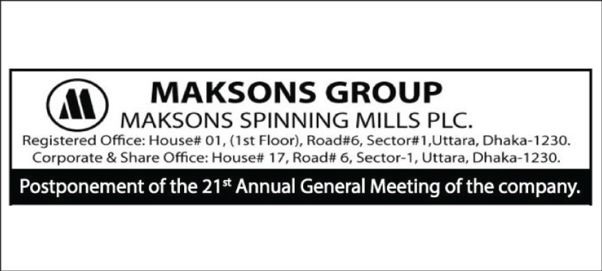 MAKSONS SPINNING MILLS PLC